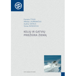 Kelių ir gatvių priežiūra...